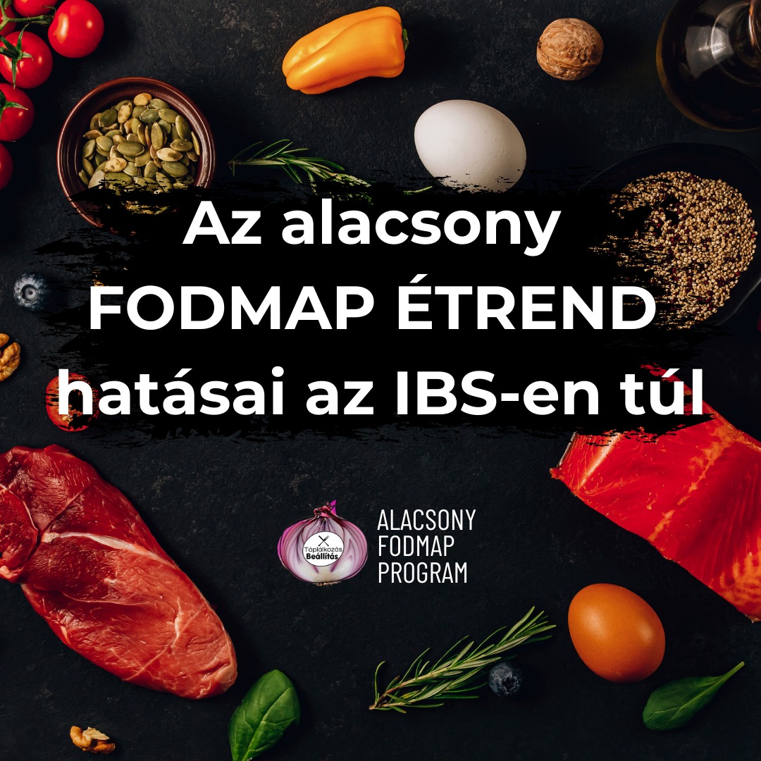 Alacsony FODMAP étrend hatásai IBS-en túl